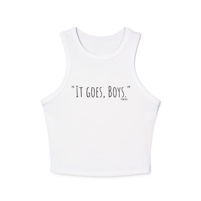 It goes boys tank